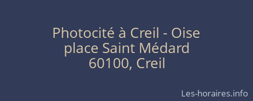 Photocité à Creil - Oise