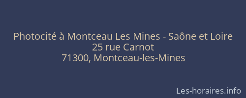 Photocité à Montceau Les Mines - Saône et Loire