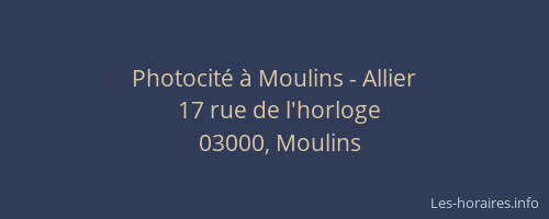 Photocité à Moulins - Allier
