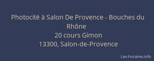 Photocité à Salon De Provence - Bouches du Rhône