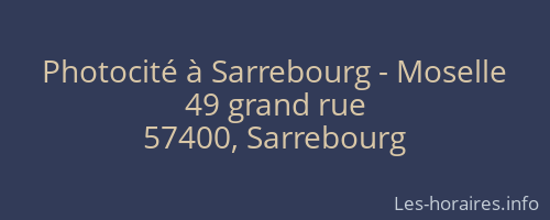 Photocité à Sarrebourg - Moselle