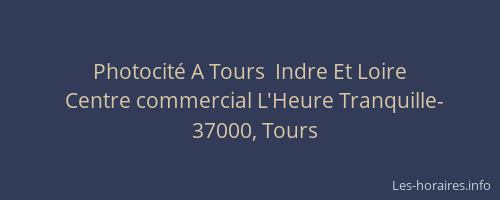 Photocité A Tours  Indre Et Loire