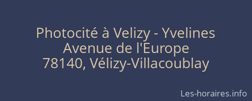 Photocité à Velizy - Yvelines