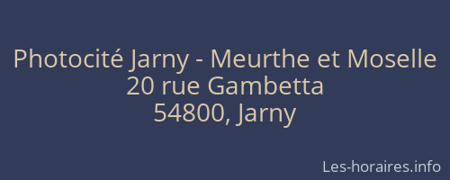 Photocité Jarny - Meurthe et Moselle