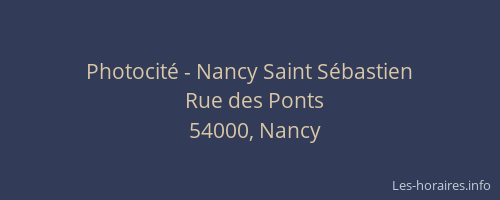 Photocité - Nancy Saint Sébastien