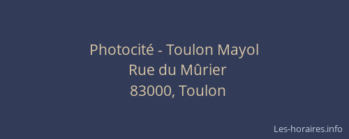 Photocité - Toulon Mayol