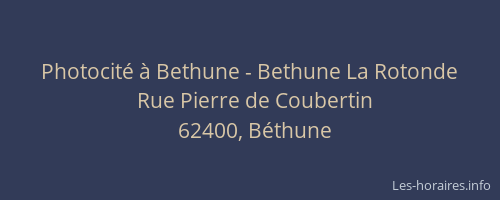 Photocité à Bethune - Bethune La Rotonde
