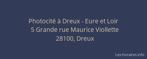 Photocité à Dreux - Eure et Loir