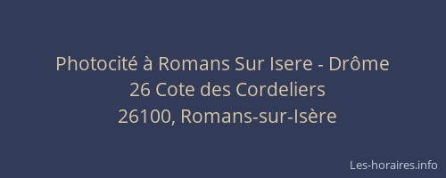 Photocité à Romans Sur Isere - Drôme