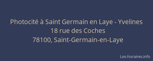 Photocit&eacute; &agrave; Saint Germain en Laye - Yvelines