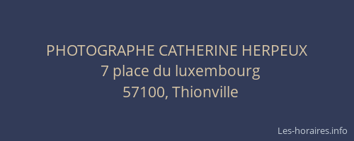 PHOTOGRAPHE CATHERINE HERPEUX