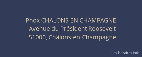 Phox CHALONS EN CHAMPAGNE