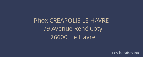 Phox CREAPOLIS LE HAVRE