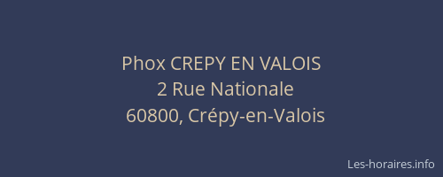 Phox CREPY EN VALOIS