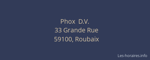Phox  D.V.