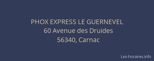 PHOX EXPRESS LE GUERNEVEL