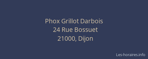 Phox Grillot Darbois