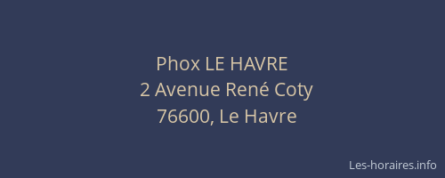 Phox LE HAVRE