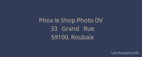 Phox le Shop Photo DV