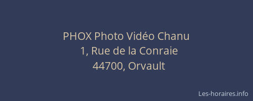 PHOX Photo Vidéo Chanu