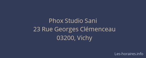 Phox Studio Sani