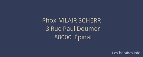 Phox  VILAIR SCHERR