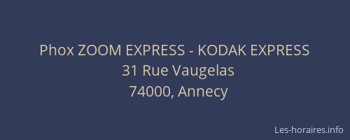 Phox ZOOM EXPRESS - KODAK EXPRESS