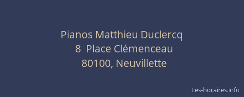 Pianos Matthieu Duclercq