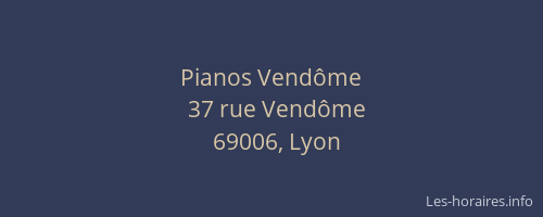Pianos Vendôme