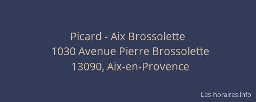 Picard - Aix Brossolette