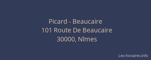 Picard - Beaucaire