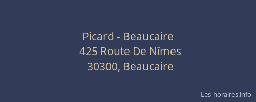 Picard - Beaucaire