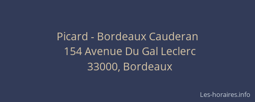 Picard - Bordeaux Cauderan