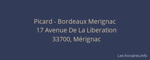 Picard - Bordeaux Merignac