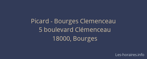 Picard - Bourges Clemenceau
