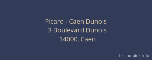 Picard - Caen Dunois