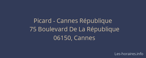 Picard - Cannes République