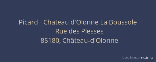 Picard - Chateau d'Olonne La Boussole