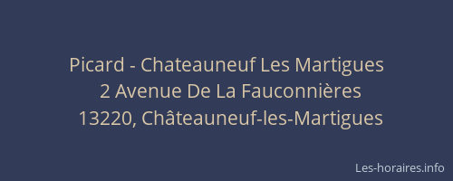 Picard - Chateauneuf Les Martigues