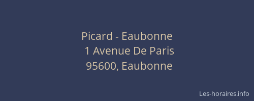 Picard - Eaubonne
