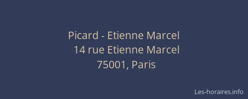 Picard - Etienne Marcel