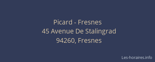 Picard - Fresnes