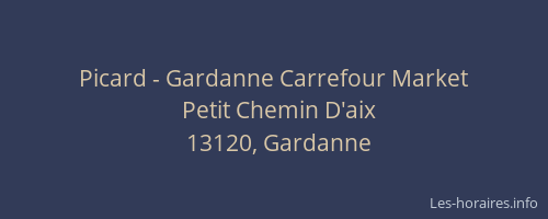 Picard - Gardanne Carrefour Market