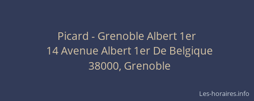 Picard - Grenoble Albert 1er
