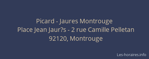 Picard - Jaures Montrouge