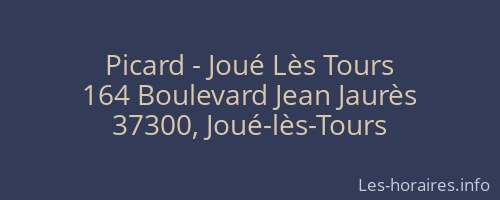 Picard - Joué Lès Tours