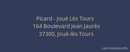 Picard - Jou&eacute; L&egrave;s Tours