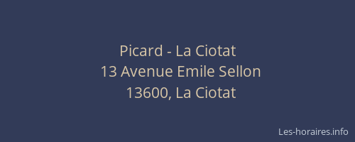 Picard - La Ciotat