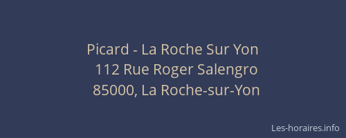 Picard - La Roche Sur Yon