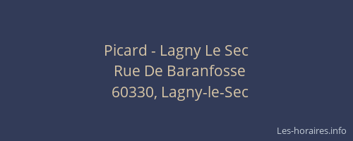Picard - Lagny Le Sec